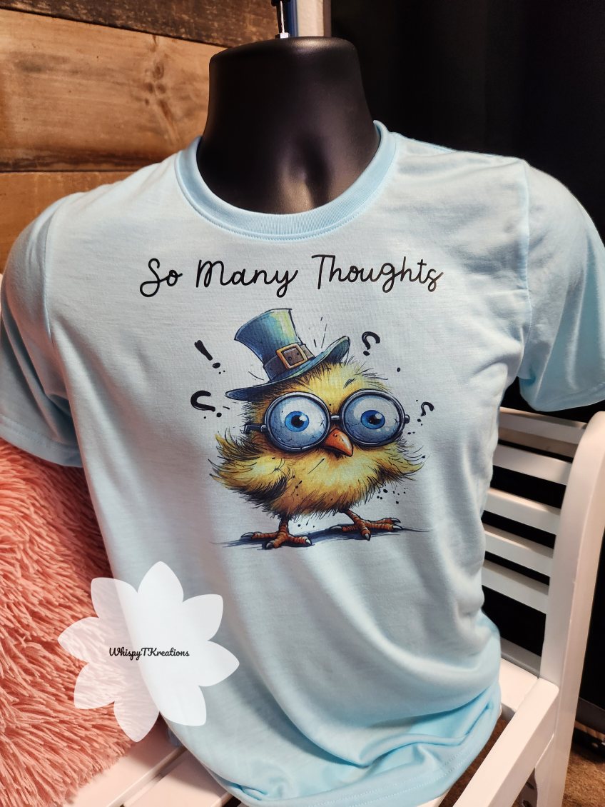 "So Many Thoughts" Confused Chick Tee